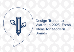Design trends 2025